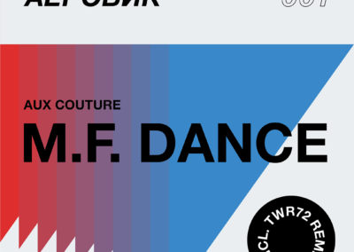 EP: AUX COUTURE – M.F. DANCE