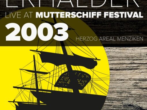 LIVE AT MUTTERSCHIFF 2003