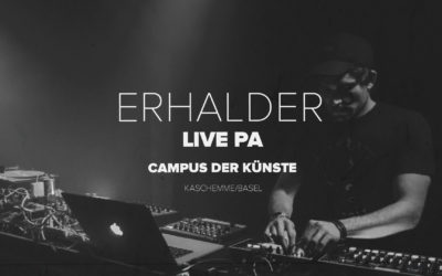 Audio: Erhalder Live Set at Campus der Kuenste 2016